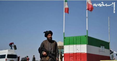 دلیل درگیری‌های گاه و بیگاه طالبان و مرزبانان ایران