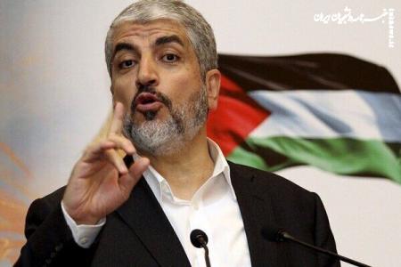 خالد مشعل: ادامه حملات به غزه شکست رژیم صهیونیستی را تسریع می‌بخشد