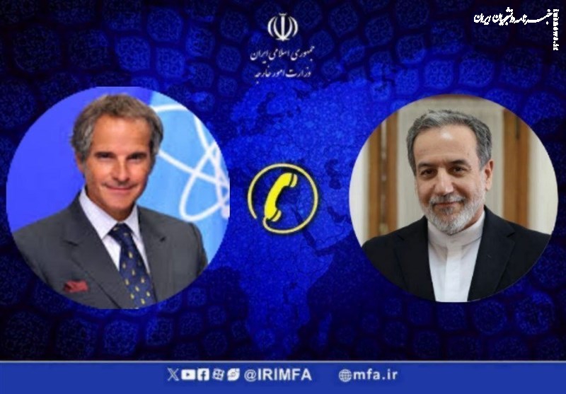 گفتگوی تلفنی عراقچی با گروسی