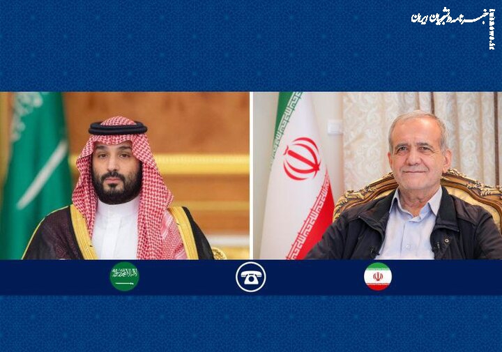 Pezeshkian, MBS discuss developing Iran-Saudi Arabia ties