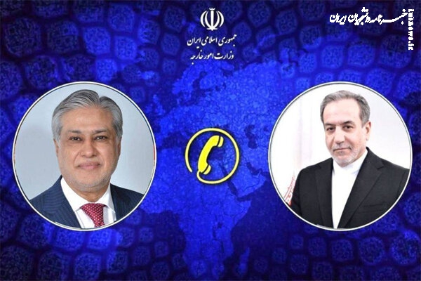 رایزنی وزرای خارجه ایران و پاکستان درباره ضرورت توقف فوری جنایات درغزه