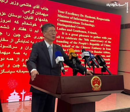 سفیر چین در ایران: توسعه روابط راهبردی تهران-پکن اولویت ماست