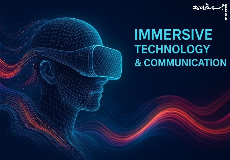 طلوع عصر ارتباطات غوطه‌ور؛ جایی که مرز میان انسان و رسانه از میان می‌رود