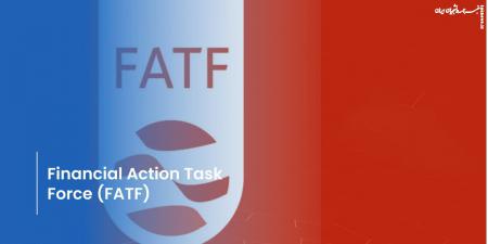 هفت نکته درباره FATF برای مقابله با هذیان‌گویی