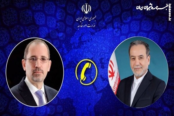 گفتگوی تلفنی وزرای امور خارجه ایران و اردن