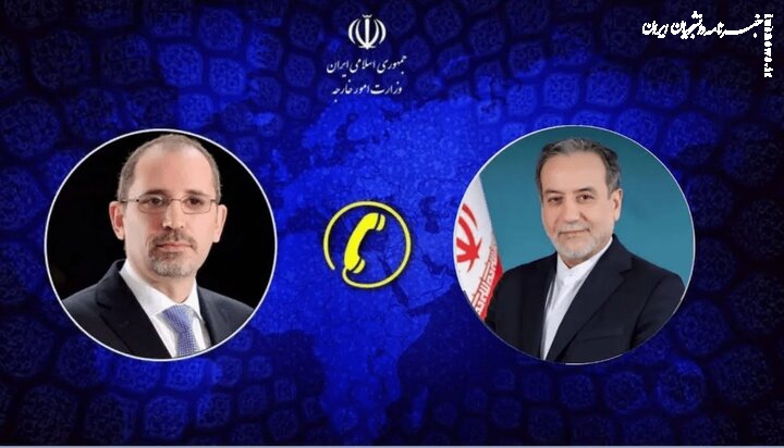  Iran, Jordan FM discuss ties, escalated tensions by phone