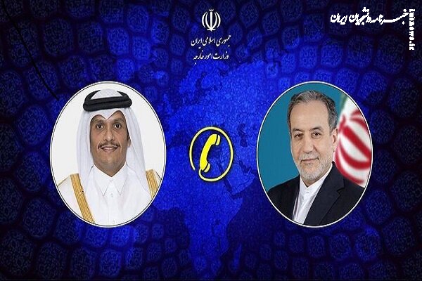 گفتگوی تلفنی وزرای امور خارجه جمهوری اسلامی ایران و قطر